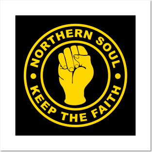 Northern soul keep the faith Posters and Art